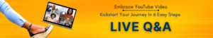 orange banner with text that announces Live Q and A plus an image of a woman's leg kicking a laptop featuring a video call with 4 people